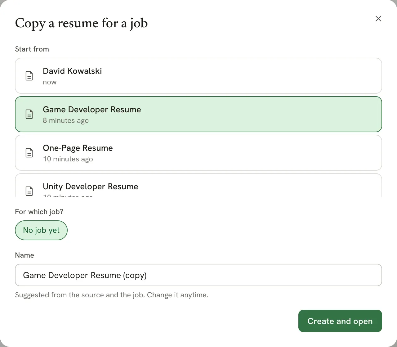The Copy a resume for a job dialog with a list of resumes to start from, a No job yet chip, a Name field and a Create and open button