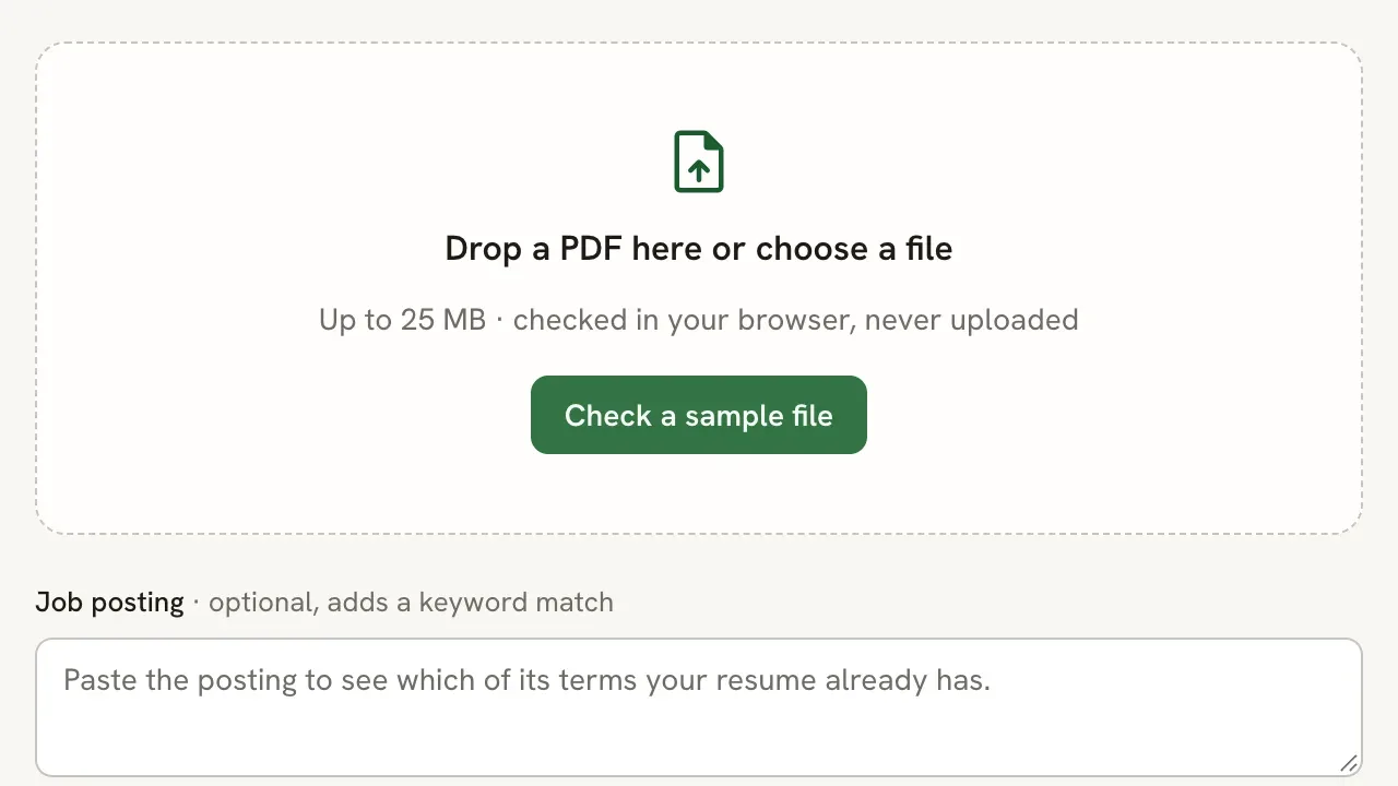 Drop zone reading Drop a PDF here or choose a file, Up to 25 MB, checked in your browser, never uploaded, with a Check a sample file button and an empty Job posting box below