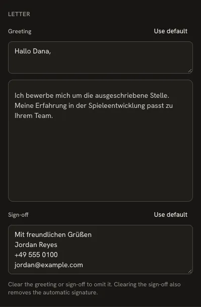 The Letter section with Hallo Dana in the Greeting field and a Sign-off containing Mit freundlichen Grüßen, Jordan Reyes, phone and email on separate lines, with Use default buttons