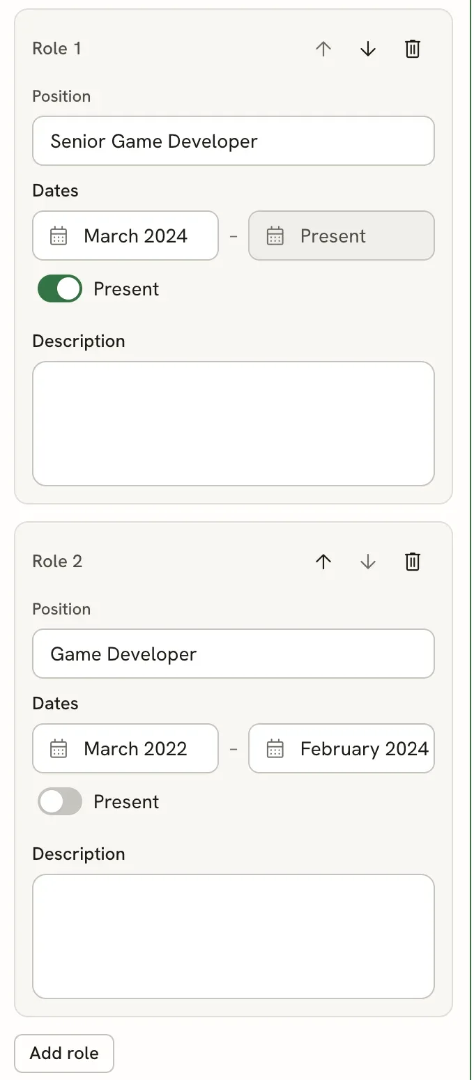 Role 1, Senior Game Developer from March 2024 to Present, and Role 2, Game Developer from March 2022 to February 2024, each with Position, Dates and Description fields and move and delete buttons, followed by an Add role button.