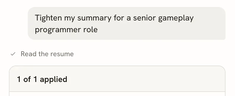 A request to tighten the summary, followed by the status line Read the resume with a checkmark and the start of a card titled 1 of 1 applied