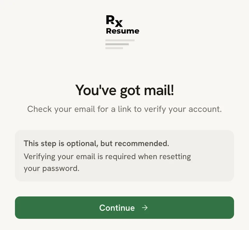 The Check your email screen saying to check your email for a verification link, with a note that the step is optional and a Continue button
