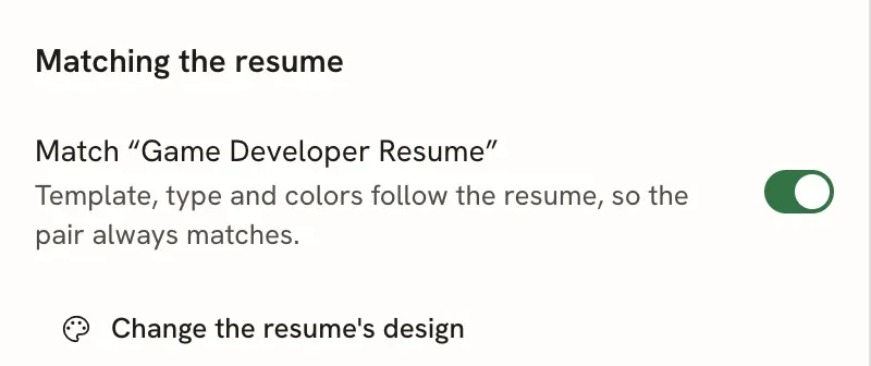 Matching the resume section with the switch Match Game Developer Resume turned on and a link Change the resume's design