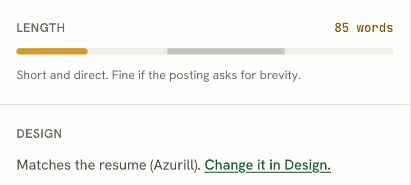 The Length section showing 85 words and the note Short and direct, fine if the posting asks for brevity, above the Design section reading Matches the resume (Azurill), Change it in Design