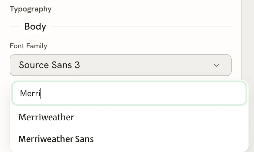 The Typography editor with the body Font family picker open, the search box containing Merri, and the results Merriweather and Merriweather Sans each drawn in its own font