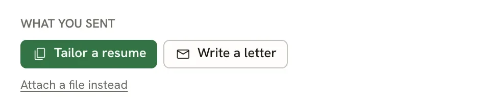 What you sent section with a Tailor a resume button, a Write a letter button and an Attach a file instead link