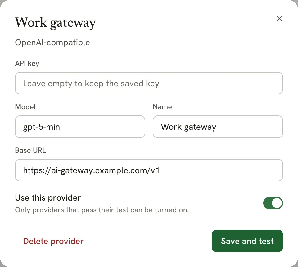 Edit dialog for a provider named Work gateway, with an empty API key field reading Leave empty to keep the saved key, the model, name and base URL fields, the Use this provider switch turned on, Delete provider and Save and test