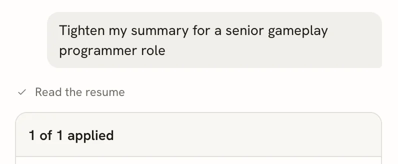 A request to tighten the summary, followed by the status line Read the resume with a checkmark and the start of a card titled 1 of 1 applied