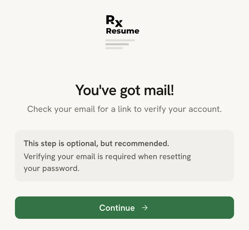 The Check your email screen saying to check your email for a verification link, with a note that the step is optional and a Continue button