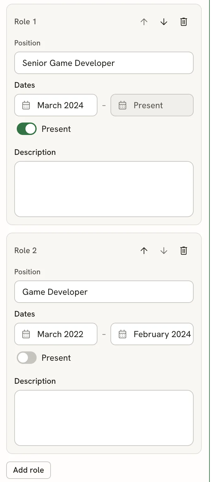Role 1, Senior Game Developer from March 2024 to Present, and Role 2, Game Developer from March 2022 to February 2024, each with Position, Dates and Description fields and move and delete buttons, followed by an Add role button.