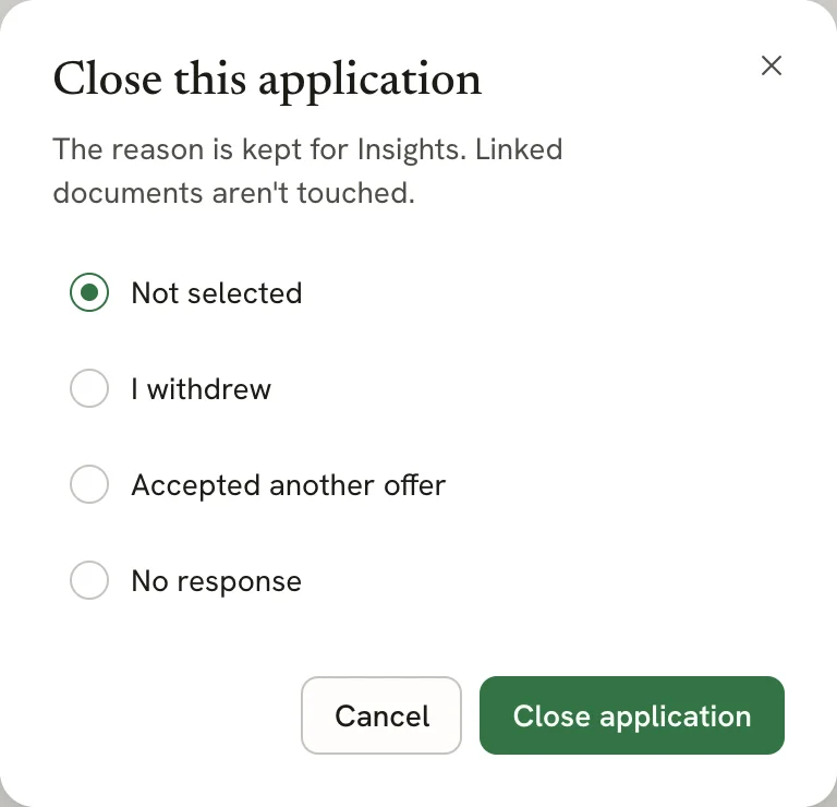 Close this application dialog with the reasons Not selected, I withdrew, Accepted another offer and No response, and Cancel and Close application buttons