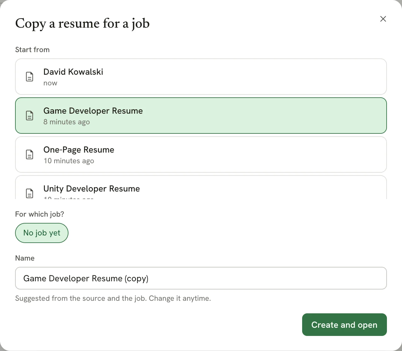 The Copy a resume for a job dialog with a list of resumes to start from, a No job yet chip, a Name field and a Create and open button